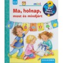 Daniela Prusse: Ma, holnap, most és mindjárt