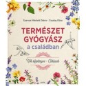 Szarvas Nikolett Diána, Csuday Dóra: Természetgyógyász a családban - Nők kézikönyve - Ciklusok