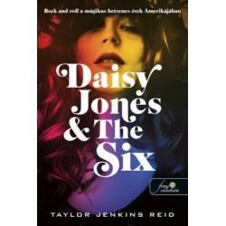 Taylor Jenkins Reid: Daisy Jones & The Six