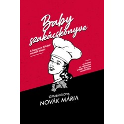 Novák Mária: Baby szakácskönyve