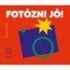 Boncsér Orsolya: Fotózni jó! - Tanulj játszva fotózni! - 8-14 év