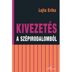 Lajta Erika: Kivezetés a szépirodalomból