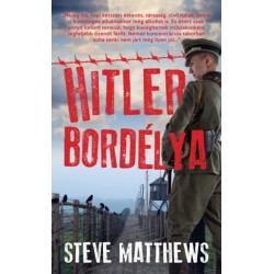 Steve Matthews: Hitler bordélya