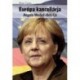 Rónay Tamás: Európa kancellárja - Angela Merkel életútja