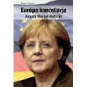 Rónay Tamás: Európa kancellárja - Angela Merkel életútja