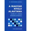 M. Korchmáros Valéria: A magyar nyelv alaktana - Elméleti leírás gyakorlatokkal