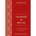 Jusztin Ági: Legendák és múltak - Spanyol múlt idők érthetően