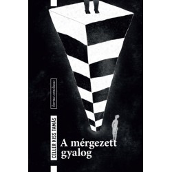 Celler Kiss Tamás: A mérgezett gyalog