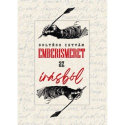 Soltész István: Emberismeret az írásból