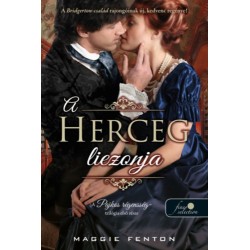 Maggie Fenton: A herceg liezonja - A pajkos régensség 1.