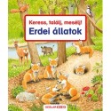 Susanne Gernhauser: Keress, találj, mesélj! - Erdei állatok
