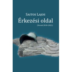 Saitos Lajos: Érkezési oldal