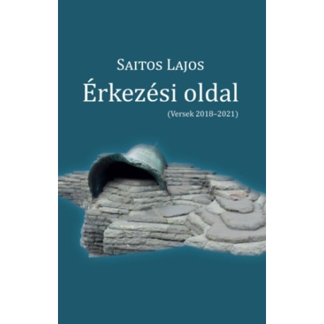 Saitos Lajos: Érkezési oldal