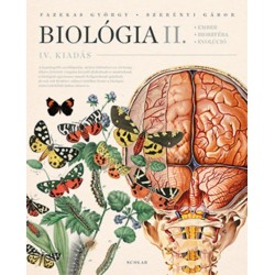 Dr. Szerényi Gábor, Dr. Fazekas György: Biológia II. - Ember, bioszféra, evolúció - IV. kiadás
