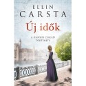 Ellin Carsta: Új idők - A Hansen család története