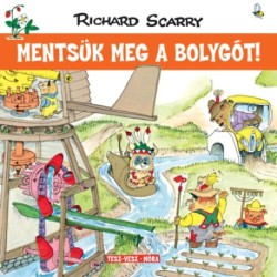 Richard Scarry: Mentsük meg a bolygót!