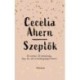 Cecelia Ahern: Szeplők