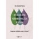 Belső Nóra: Félelem, szorongás, pánik - Hogyan találjuk meg a kiutat?