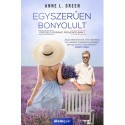 Anne L. Green: Egyszerűen bonyolult - Perzselő románc Provence-ban 1.