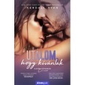 Kendall Ryan: Utálom, hogy kívánlak