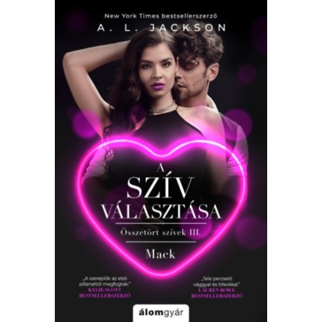 A.L. Jackson: A szív választása