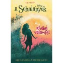 Kiki Thorpe: A Sohalányok 3. - Kívánj valamit!