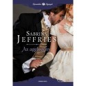 Sabrina Jeffries: Az agglegény