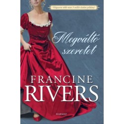 Francine Rivers: Megváltó szeretet