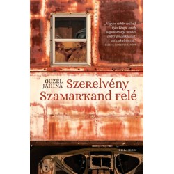 Guzel Jahina: Szerelvény Szamarkand felé