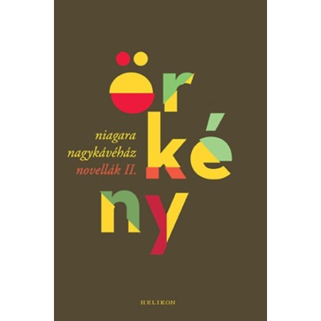 Örkény István: Niagara Nagykávéház - Novellák II.