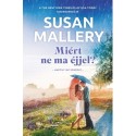 Susan Mallery: Miért ne ma éjjel?