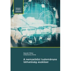 Sasvári Péter, Urbanovics Anna: A nemzetközi tudományos láthatóság eszközei