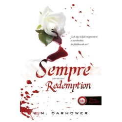 J.M. Darhower: Redemption - Jóvátétel - Mindörökké 2.