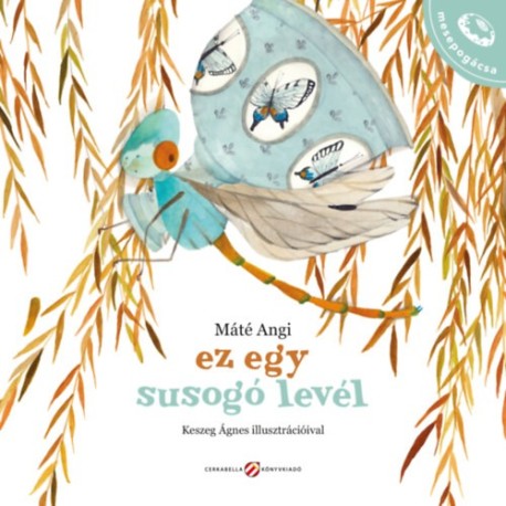 Máté Angi: Ez egy susogó levél