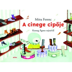 Móra Ferenc: A cinege cipője