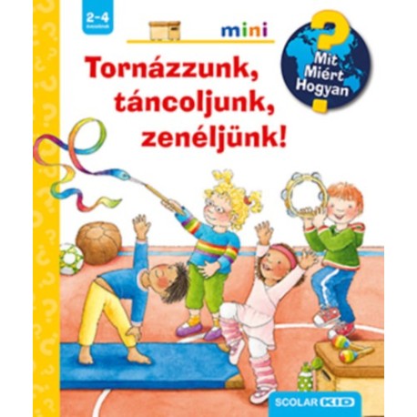 Constanza Droop: Tornázzunk, táncoljunk, zenéljünk! - Mit? Miért? Hogyan?
