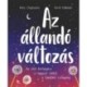 Anna Claybourne, Sarah Edmonds: Az állandó változás