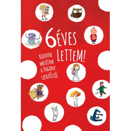 6 éves lettem!