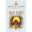 Kopátsy Sándor: Van kiút!