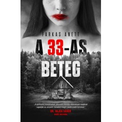 Farkas Anett: A 33-as beteg
