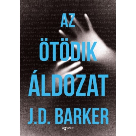 J.D. Barker: Az ötödik áldozat
