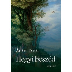Ádám Tamás: Hegyi beszéd
