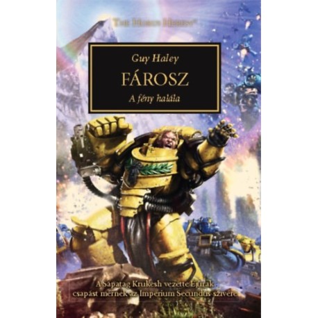 Guy Haley: Fárosz - A fény halála