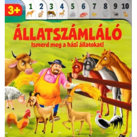 Szabó Zsolt: Állatszámláló - Ismerd meg a házi állatokat!