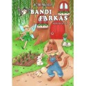 E.M. Miller: Bandi farkas történetei 2.