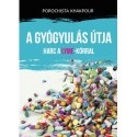 Porochista Khaoukpur: A gyógyulás útja - Harc a Lyme-kórral