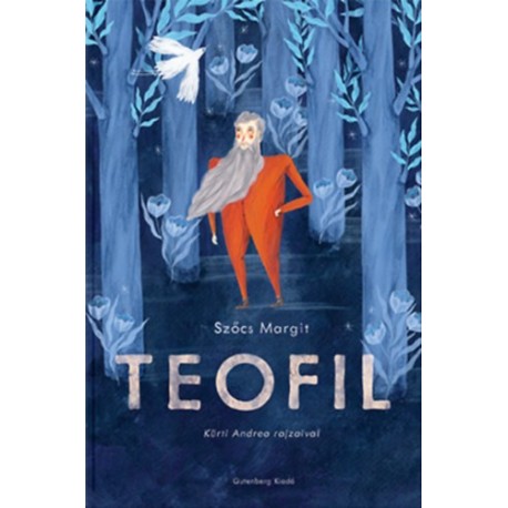 Szőcs Margit: Teofil