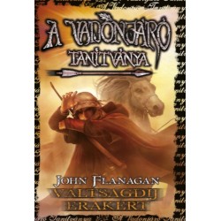 John Flanagan: A vadonjáró tanítványa 7. - Váltságdíj Erakért