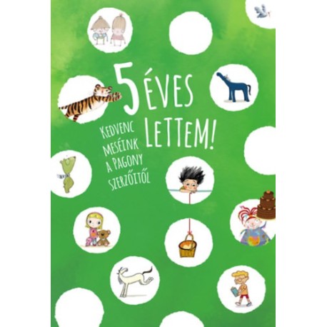 5 éves lettem!