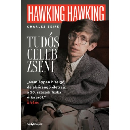 Charles Seife: Hawking, Hawking - Tudós, celeb, zseni